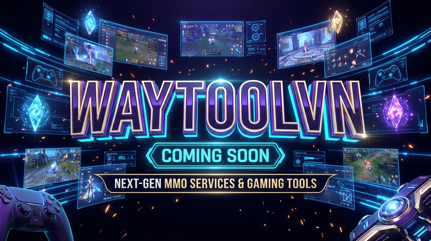 WAYTOOLVN Coming Soon Banner